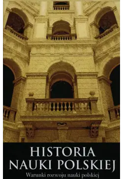 Historia nauki polskiej Tom...