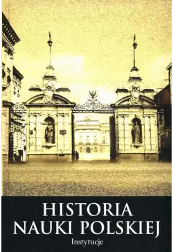 Histora nauki polskiej Tom...