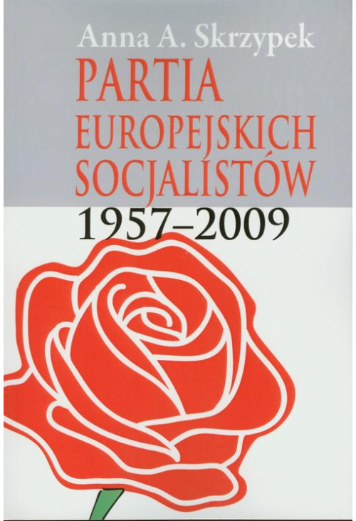 Partia Europejskich Socjalistów 1957-2009