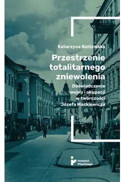 Przestrzenie totalitarnego...
