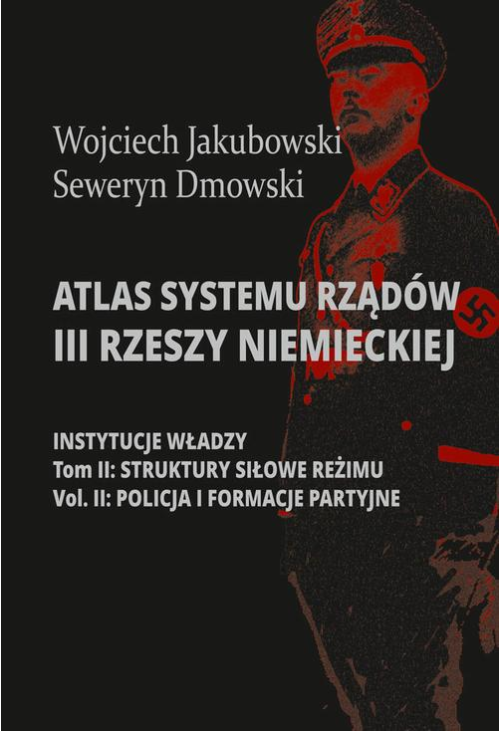 Atlas systemu rządów III Rzeszy Niemieckiej