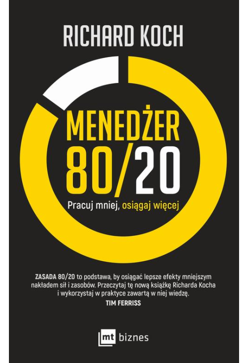 Menedżer 80/20. Pracuj mniej, osiągaj więcej