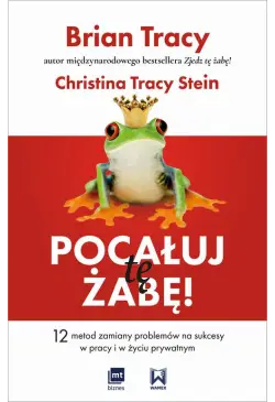 Pocałuj tę żabę!
