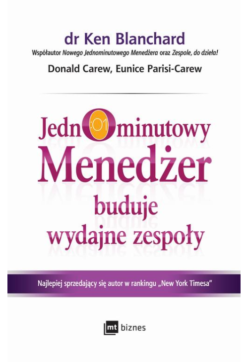 Jednominutowy Menedżer buduje wydajne zespoły