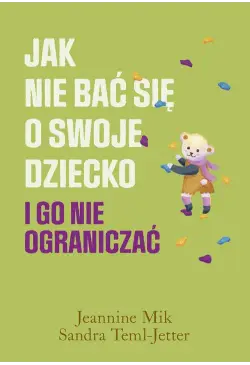 Jak nie bać się o swoje...