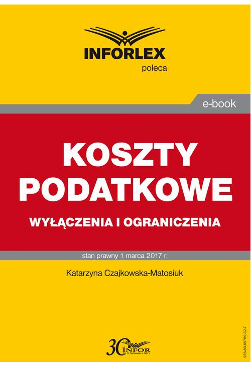 KOSZTY PODATKOWE wyłączenia i ograniczenia