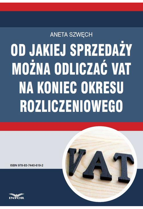 Od jakiej sprzedaży można odliczać VAT na koniec okresu rozliczeniowego