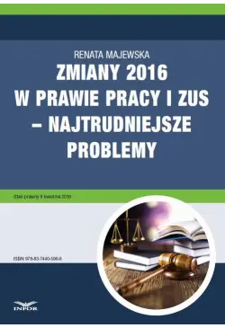 Zmiany 2016 w prawie pracy...