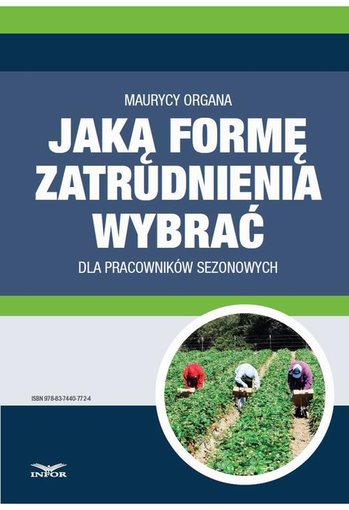 Jaką formę zatrudnienia wybrać dla pracowników sezonowych