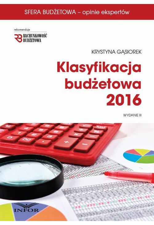 Klasyfikacja budżetowa 2016. Wydanie III