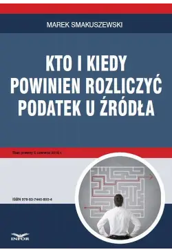 Kto i kiedy powinien...