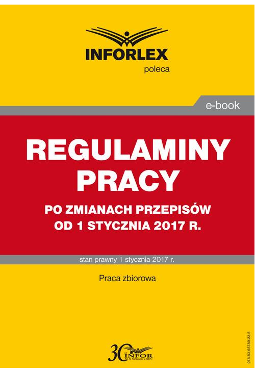 REGULAMINY PRACY po zmianach przepisów od 1 stycznia 2017 r.