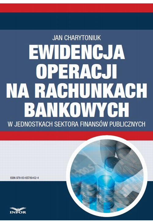 Ewidencja operacji na rachunkach bankowych w jednostkach sektora finansów publicznych