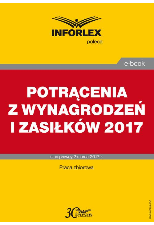 POTRĄCENIA Z WYNAGRODZEŃ I ZASIŁKÓW po zmianie przepisów w 2017 r.