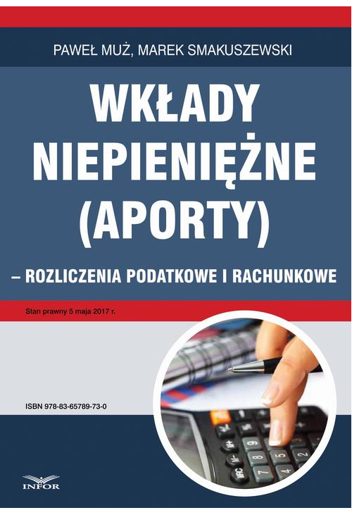 Wkłady niepieniężne (aporty) - rozliczenie podatkowe i rachunkowe