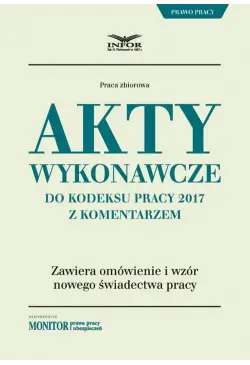 Akty wykonawcze do Kodeksu...