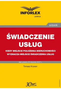 ŚWIADCZENIE USŁUG Kiedy...