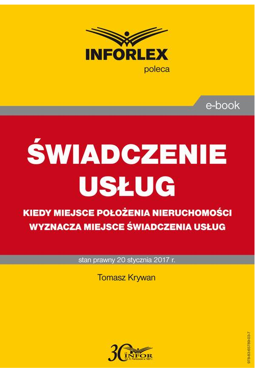 ŚWIADCZENIE USŁUG Kiedy miejsce położenia nieruchomości wyznacza miejsce świadczenia usług