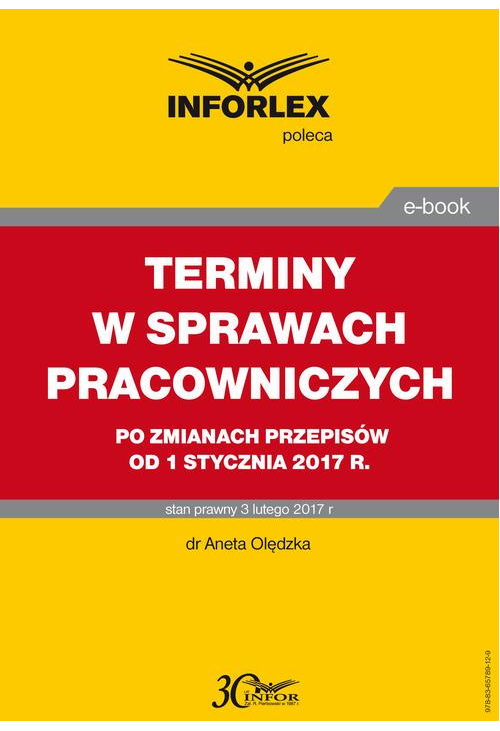 TERMINY W SPRAWACH PRACOWNICZYCH po zmianach przepisów od 1 stycznia 2017 r.