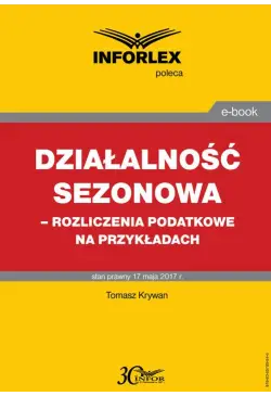 Działalność sezonowa –...