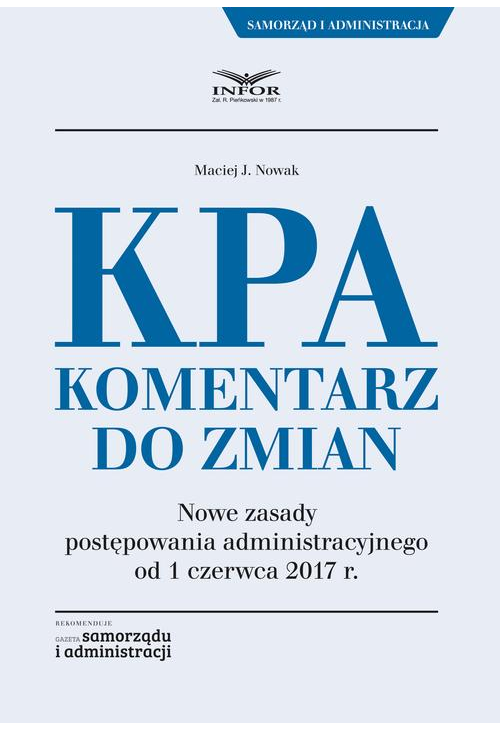 KPA. Komentarz do zmian