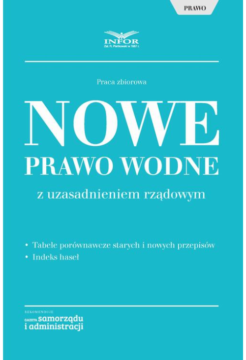 Nowe Prawo wodne z uzasadnieniem rządowym