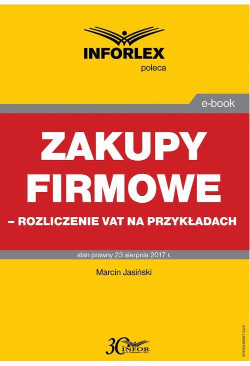 Zakupy firmowe – rozliczenie VAT na przykładach