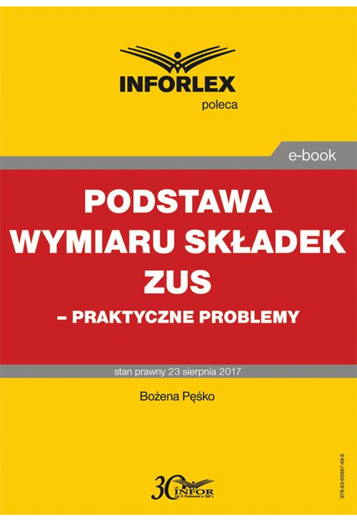 Podstawa wymiaru składek ZUS – praktyczne problemy