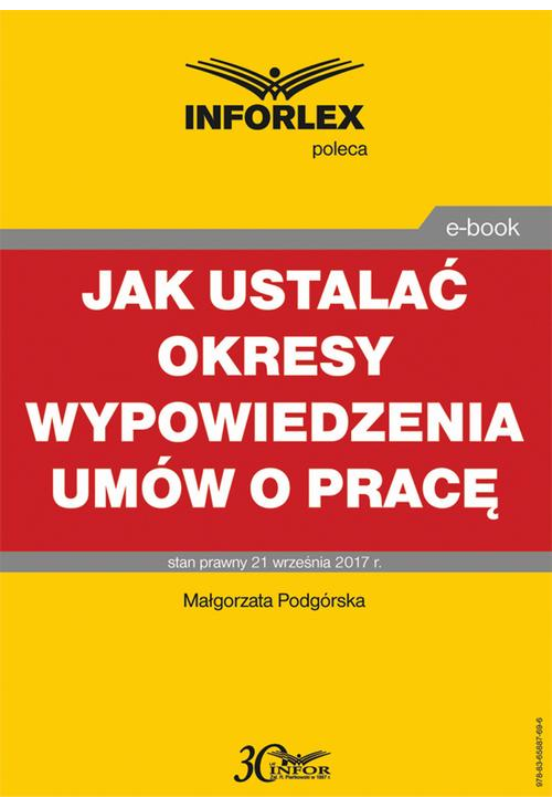 Jak ustalać okresy wypowiedzenia umów o pracę