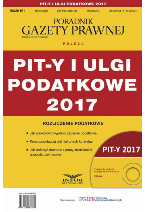 PIT-y i ulgi podatkowe 2017. Rozliczenie podatkowe