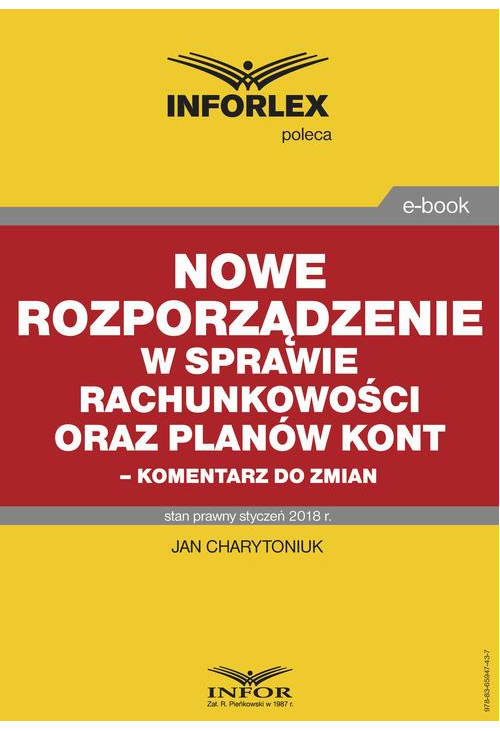 Nowe rozporządzenie w sprawie rachunkowości oraz planów kont – komentarz do zmian