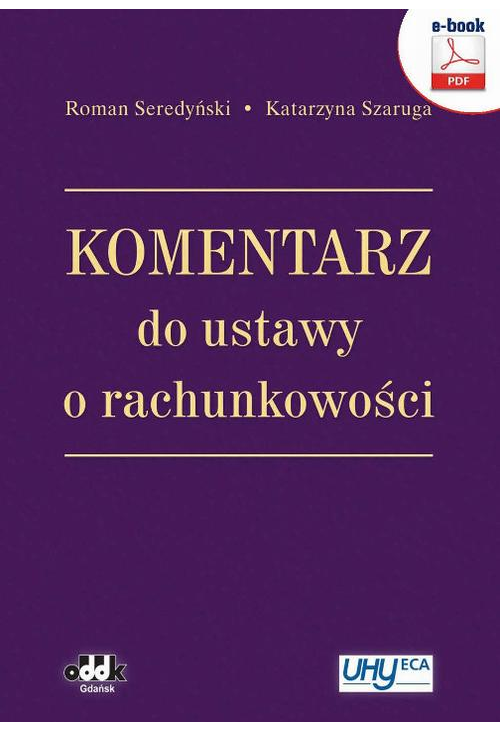 Komentarz do ustawy o rachunkowości