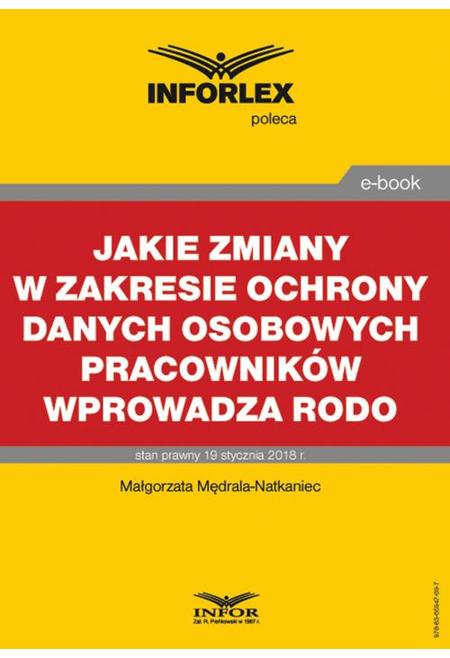 Jakie zmiany w zakresie ochrony danych osobowych pracowników wprowadza RODO