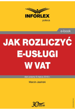 Jak rozliczyć e-usługi w VAT