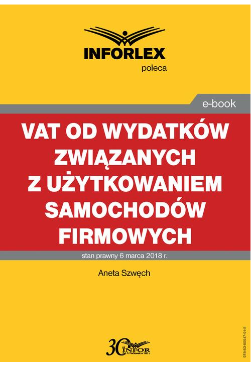 VAT od wydatków związanych z użytkowaniem samochodów firmowych