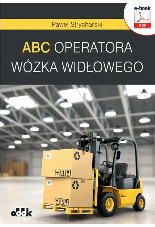 ABC operatora wózka widłowego