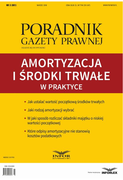 Amortyzacja i środki trwałe w praktyce