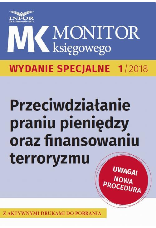 Przeciwdziałanie praniu pieniędzy oraz finansowaniu terroryzmu – nowe procedury