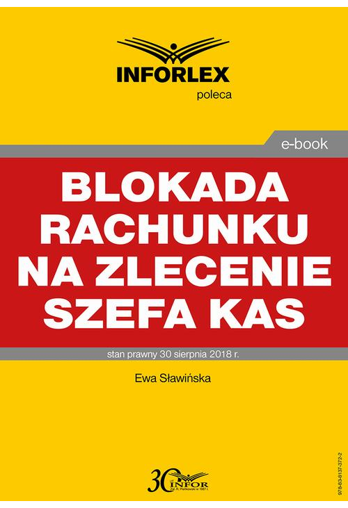 Blokada rachunku na zlecenie szefa KAS