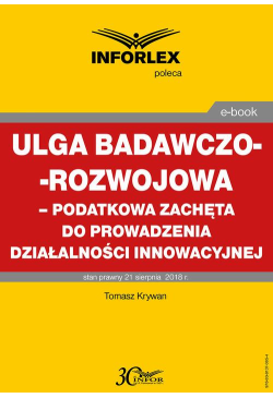 Ulga badawczo-rozwojowa –...
