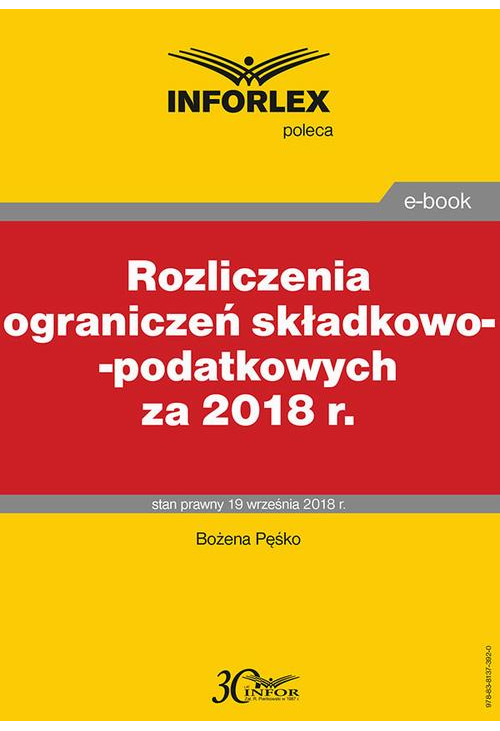 Rozliczenia ograniczeń składkowo-podatkowych za 2018 r.