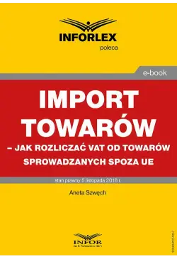 Import towarów – jak...