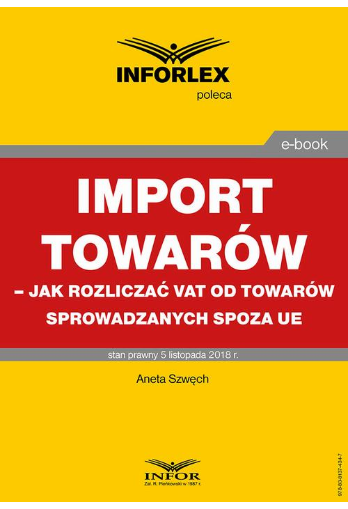 Import towarów – jak rozliczać VAT od towarów sprowadzanych spoza UE