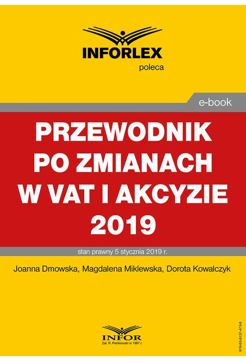 Przewodnik po zmianach w Vat i akcyzie 2019