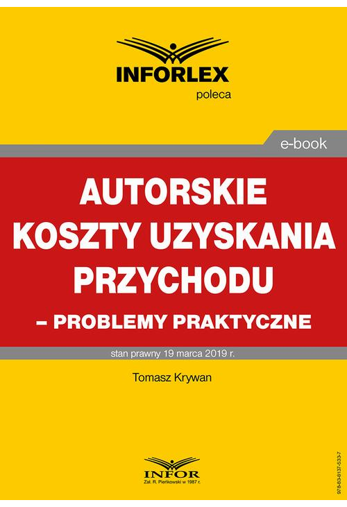 Autorskie koszty uzyskania przychodu – problemy praktyczne