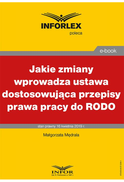 Jakie zmiany wprowadza ustawa dostosowująca przepisy prawa pracy do RODO