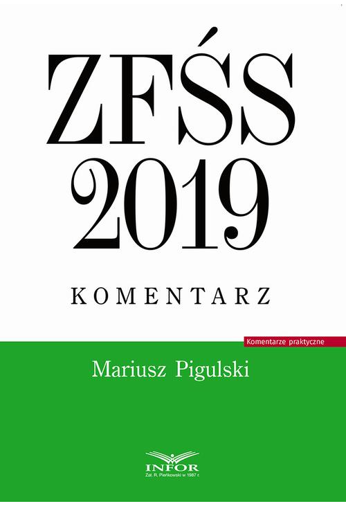 ZFŚS 2019 komentarz