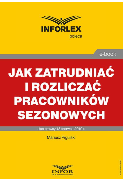 Jak zatrudniać i rozliczać...