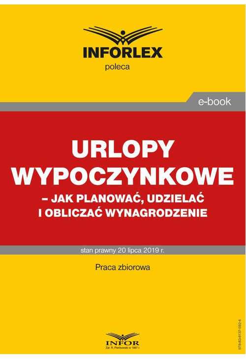 Urlopy wypoczynkowe – jak planować, udzielać i obliczać wynagrodzenie