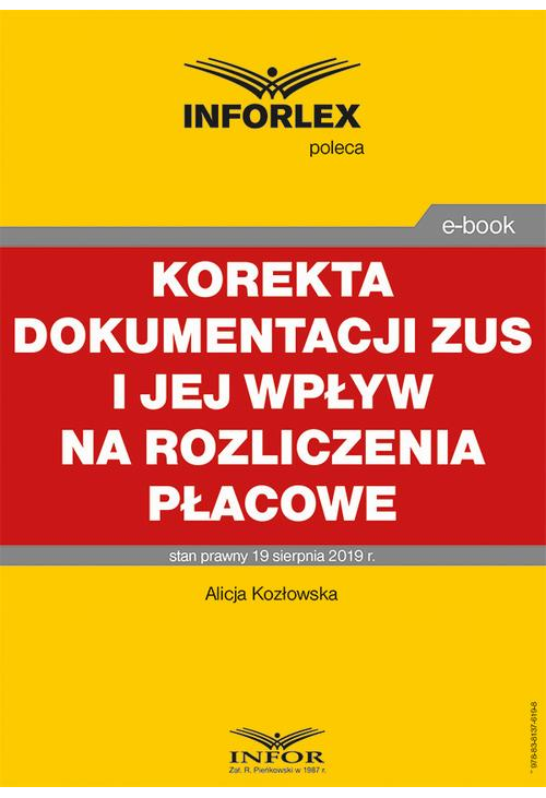 Korekta dokumentacji ZUS i jej wpływ na rozliczenia płacowe